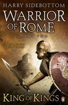 Harry Sidebottom, Sidebottom Harry - Warrior of Rome - Vol.2: King of Kings