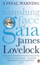 James Lovelock - The Vanishing Face of Gaia: A Final Warning