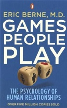 Eric Berne - Games People Play