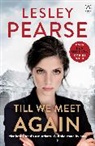 Lesley Pearse, Pearse Lesley - Till we meet Again