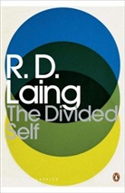 Anthony S. David, R Laing, R D Laing, R. Laing, R. D. Laing, R. D. (Ronald David) Laing... - The Divided Self