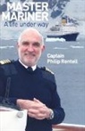Capt Philip Rentell, Capt. Philip Rentell, Philip Rentell - Master Mariner