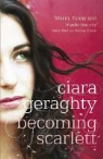 Ciara Geraghty - Becoming Scarlett