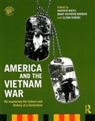Andrew Wiest, Mary K. Barbier, Mary Kathryn Barbier, Mary Kathryn (Mississippi State University Barbier, Barbier Mary Kathryn, Glenn Robins... - America & the Vietnam War