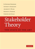 Simone de Colle, R Edward Freeman, R. Edward Freeman, R. Edward Harrison Freeman, Jeffrey S. Harrison, Bidhan L. Parmar... - Stakeholder Theory