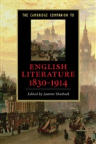 Joanne Shattock, Joanne Shattock, Joanne (University of Leicester) Shattock, Shattock Joanne - Cambridge Companion to English Literature, 1830-1914