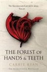 Carrie Ryan, Ryan Carrie - Forest of Hands and Teeth