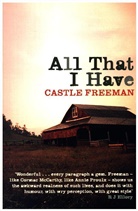 Castle Freeman, Castle (Jr.) Freeman - All That I Have