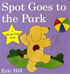 Eric Hill - Spot goes to the Park