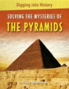Fiona MacDonald - Solving the Mysteries of the Pyramids
