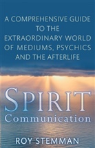 Roy Stemman - Spirit Communication