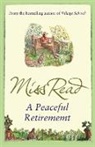 Miss Read, Miss Read - A Peaceful Retirement