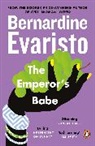 Bernardine Evaristo - The Emperor's Babe