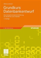 Helmut Jarosch - Grundkurs Datenbankentwurf