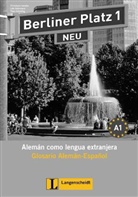Christiane Lemcke, Lutz Rohrmann, Theo Scherling - Berliner Platz (Ausgabe in Teilbänden), Neubearbeitung - Bd.1: Glosario Aleman-Espanol