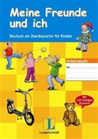 Meine Freunde und ich: Arbeitsbuch für Kinder, m. Stickern