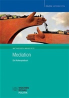 Matthia Busch, Matthias Busch, Marlies Witte - Mediation, m. CD-ROM