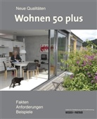 Dorothe Baumann, Dorothee Baumann, Gabriel Steffen, Gabriele Steffen, Murat Turan, Murat u Turan... - Wohnen 50 plus
