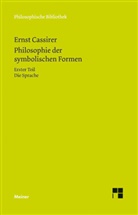 Ernst Cassirer, Birgi Recki, Birgit Recki - Philosophie der symbolischen Formen. Erster Teil. Tl.1