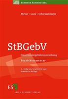 Christoph Goez, Horst Meyer - Steuerberatergebührenverordnung (StBGebV), Praxiskommentar