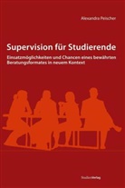Alexandra Peischer, Alexandr Peischer, Alexandra Peischer - Supervision für Studierende