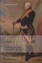 Gerd Heinrich - Friedrich II. von Preußen
