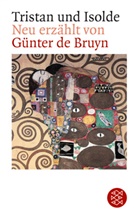 Günter Bruyn, Günter de Bruyn, Günter de Bruyn, Günter de Bruyn - Tristan und Isolde