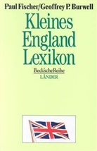 Geoffrey P. Burwell, Paul Fischer - Kleines England-Lexikon