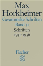 Max Horkheimer, Alfre Schmidt, Alfred Schmidt - Gesammelte Schriften. Bd.3