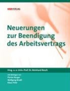 Reinhar Resch, Reinhard Resch - Neuerungen zur Beendigung des Arbeitsvertrags