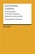 Paul Verlaine, Wilhelm Richard Berger, Wilhel Richard Berger, Wilhelm Richard Berger - Gedichte: Fêtes galantes, La Bonne Chanson, Romances sans paroles. Franz. /Dt