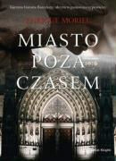 Enrique Moriel - Miasto poza czasem