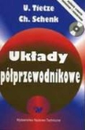 Christoph Schenk, Ulrich Tietze - Uklady polprzewodnikowe