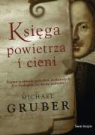Michael Gruber - Ksiega powietrza i cieni