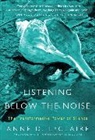 Anne D. LeClaire, Christopher LeClaire - Listening Below the Noise