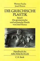 Josef Floren, Werner Fuchs, Jose Floren, Josef Floren, FUCHS, Fuchs - Handbuch der Archäologie: Die griechische Plastik. Bd.1