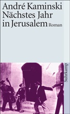 Andre Kaminski, André Kaminski - Nächstes Jahr in Jerusalem