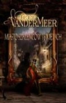 Jeff VanderMeer - Miasto szalencow i swietych