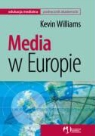 Kevin Williams - Media w Europie