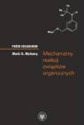 Mark G. Moloney - Mechanizmy reakcji zwiazkow organicznych