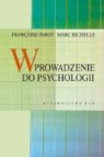 Francoise Parot, Marc Richelle - Wprowadzenie do psychologii
