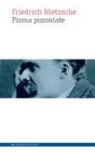 Friedrich Nietzsche - Pisma pozostale