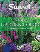 Philip Edinger, Susan Lang, Not Available (NA), Janet H. Sanchez - 365 Days of Garden Color