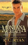 R C Ryan, R. C. Ryan, R.C. Ryan, Ruth Ryan Langan - Montana Legacy