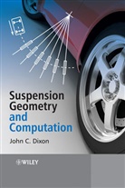 Dixon, Jc Dixon, John Dixon, John C. Dixon, John C. (Open University Dixon - Suspension Geometry and Computation