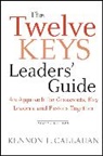 Kennon L Callahan, Kennon L. Callahan, Kennon L. (Dallas Callahan, Callahan Kennon L. - Twelve Keys Leaders'' Guide