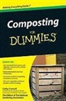 Consumer Dummies, Cathy Cromell, Cathy National Gardening Association Cromell, National Gardening Association, The National Gardening Association - Composting for Dummies