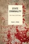 Dawn L. Rothe - State Criminality