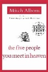 Mitch Albom - The Five People You Meet in Heaven