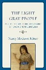 Nancy Minor, Nancy McGown Minor, Minor Nancy McGown - The Light Gray People